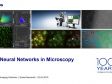 Deep Neural Networks in Microscopy